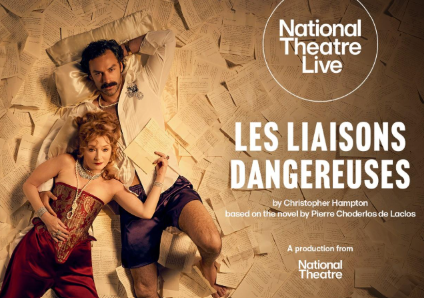 National Theatre Live: Les Liaisons Dangereuses (Cert tbc)