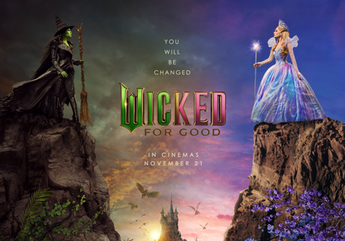 Double-bill: Wicked Part 1 + Wicked: For Good