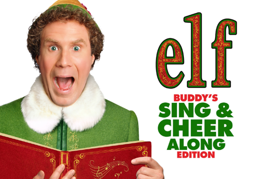 Elf: Sing & Cheer-Along Screening! (PG)